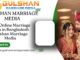 Best Online Marriage Media in Bangladesh – Gulshan Marriage Media 2025 Online Marriage Media
