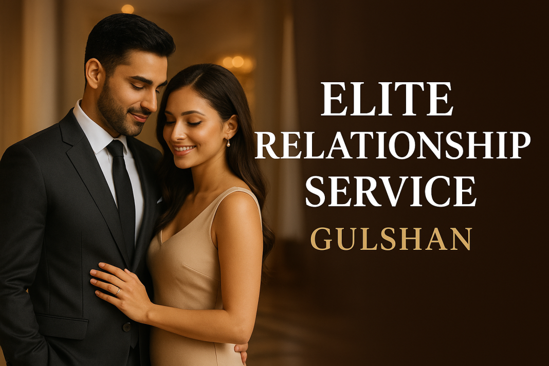 Elite Relationship Service Gulshan