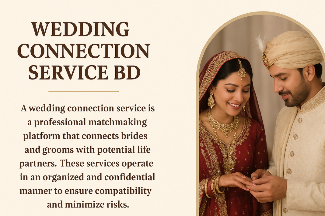 Wedding Connection Service BD