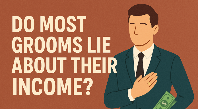 Do Most Grooms Lie About Their Income? Do Most Grooms Lie About Their Income?