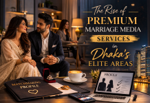 The Rise of Premium Marriage Media Services in Dhaka’s Elite Areas Elite Areas