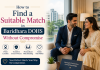 How to Find a Suitable Match in Baridhara DOHS Without Compromise