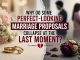 Why Do Some Perfect-Looking Marriage Proposals Collapse at the Last Moment?